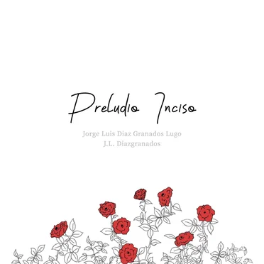 Preludio inciso (Poema libre)