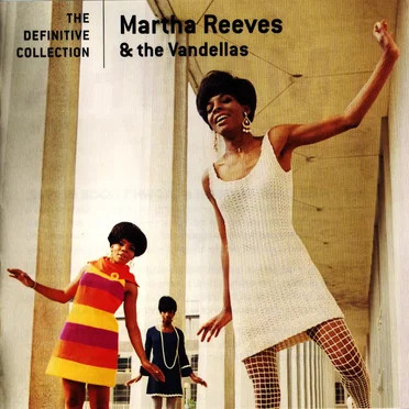 The Definitive Collection by Martha Reeves & the Vandellas - album cover