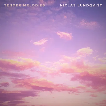 Tender Melodies