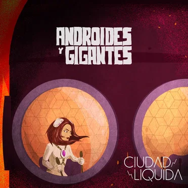 Androides y Gigantes