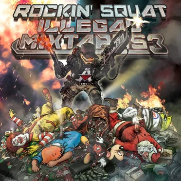 Illegal Mixtapes 3 by Rockin’ Squat - album cover