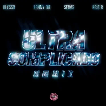 Ultra complicado (remix)