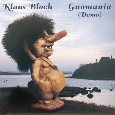 Gnomania (demo) by Klaus Bloch - album cover