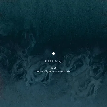 Butterfly Meets Mountain (eilean 23) by Xu - album cover