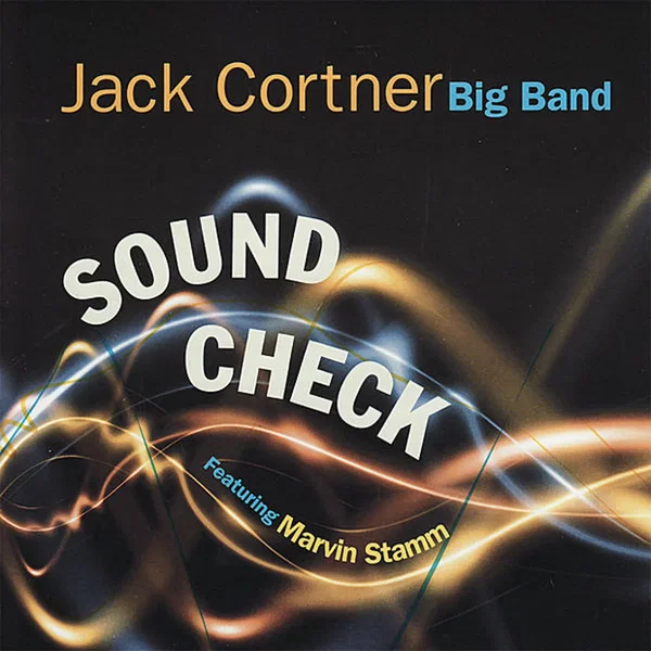 Sound Check - Jack Cortner Big Band