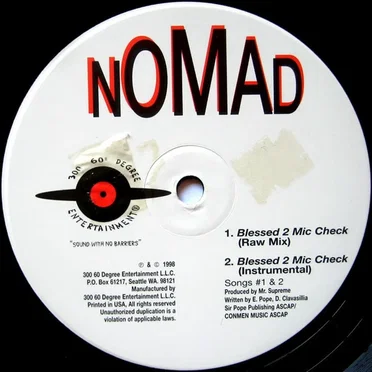 Blessed 2 Mic Check / Da Movement