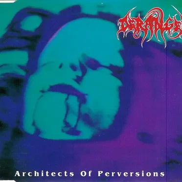 Architects of Perversions