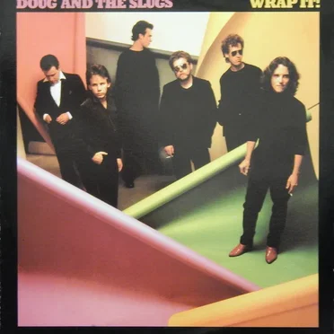 Wrap It! by Doug and the Slugs - album cover