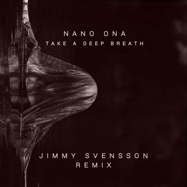 Take a Deep Breath (Jimmy Svensson remix)