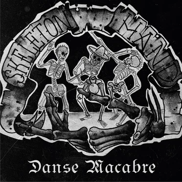 Danse Macabre by Skeleton Hand - album cover