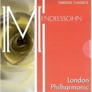 Timeless Classics - Mendelssohn