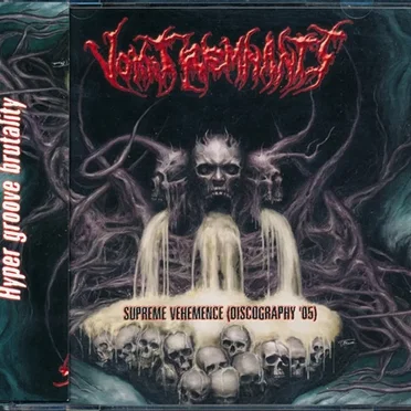 Supreme Vehemence (Discography '05)