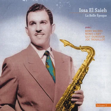 La Belle Epoque Vol. 2 by Issa El Saïeh et son orchestre - album cover