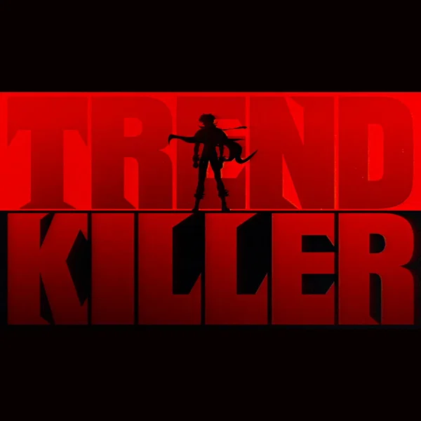 トレンドキラー