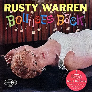 Rusty Warren Bounces Back by Rusty Warren - album cover