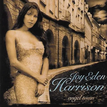 Angel Town by Joy Eden Harrison - album cover