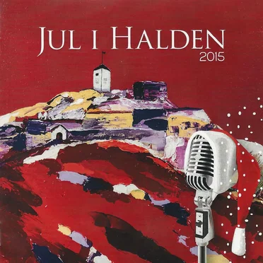 Jul i Halden 2015 by Various Artists - album cover