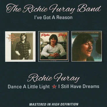 I've Got a Reason / Dance a Little Light / I Still Have Dreams