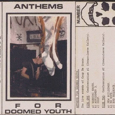 Anthems For Doomed Youth by Coup De Grace - album cover