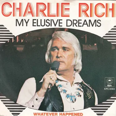 My Elusive Dreams / Whatever Happened