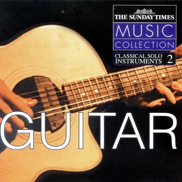 Classical Solo Instruments 2: Guitar