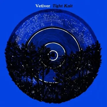 Tight Knit by Vetiver - album cover