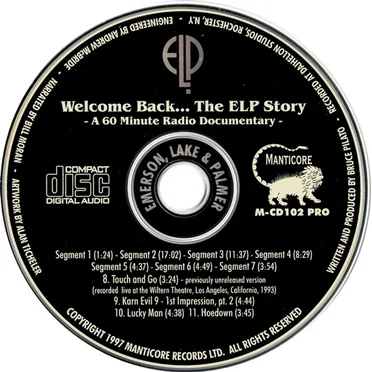 Welcome Back… The ELP Story – A 60 Minute Radio Documentary – by Emerson, Lake & Palmer - album cover