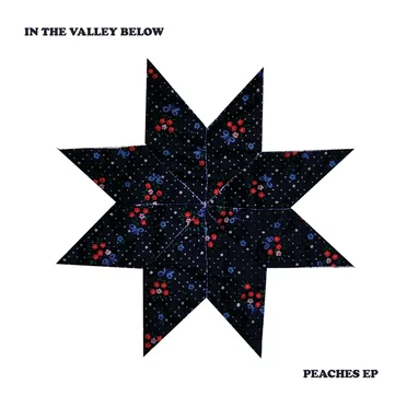Peaches EP by In the Valley Below - album cover