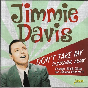Don’t Take My Sunshine Away: Vintage Hillbilly Blues and Ballads 1932–1949