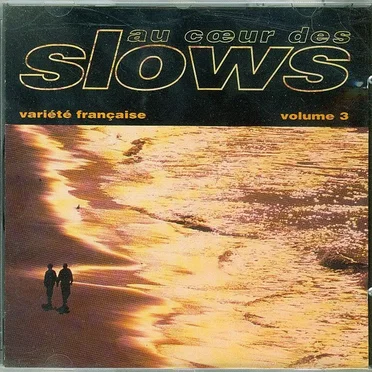 Au cœur des slows, Volume 3 by Various Artists - album cover