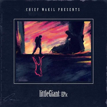 Little Giant Epic by Chief Wakil - album cover