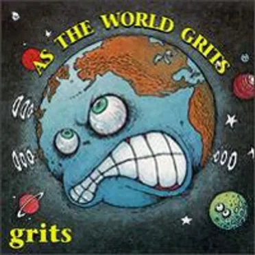 As the World Grits by Grits - album cover