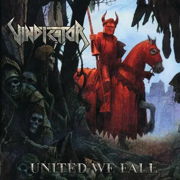 United We Fall by Vindicator - album cover