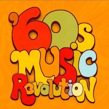 ’60s Music Revolution by Various Artists - album cover