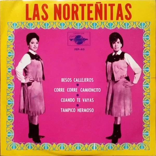 Besos callejeros / Corre corre camioncito / Cuando te vayas / Tampico hermoso