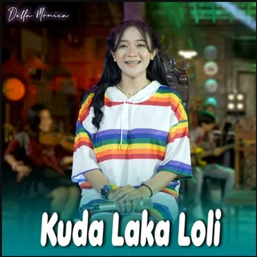 Kuda Laka Loli by Della Monica - album cover
