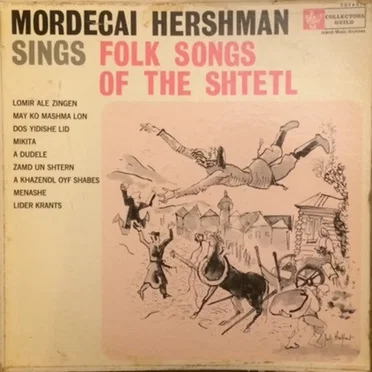 Sings Folk Songs of the Shtetl