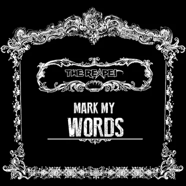 Mark My Words by The Reaper - album cover