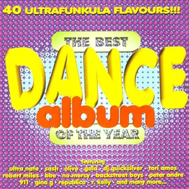 The Best Dance Album of the Year by Various Artists - album cover