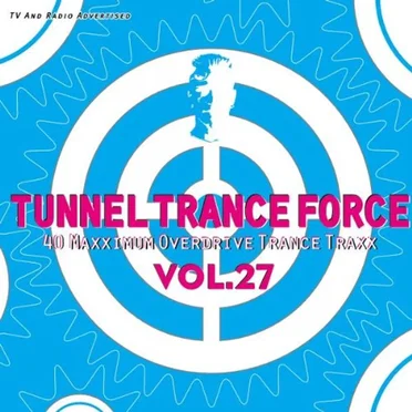 Tunnel Trance Force, Volume 27 by Various Artists - album cover