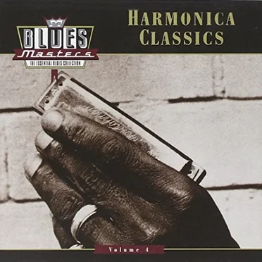 Blues Masters, Volume 4: Harmonica Classics by Various Artists - album cover