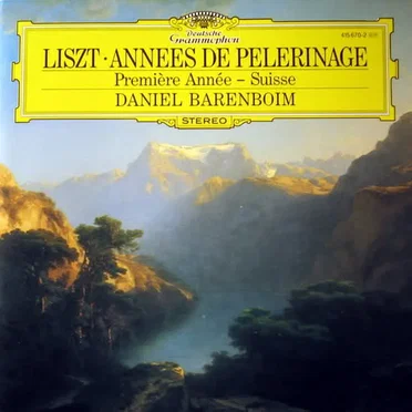 Années de Pèlerinage: Première Année - Suisse