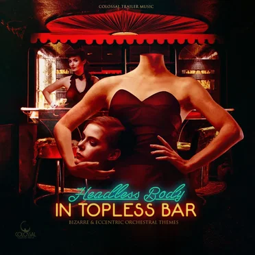 Headless Body in Topless Bar