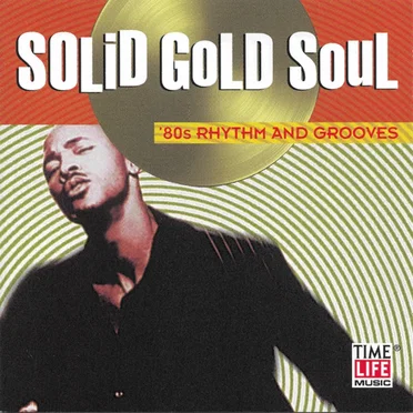 Solid Gold Soul ’80s Rhythm and Grooves by Various Artists - album cover