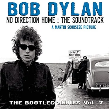The Bootleg Series, Vol. 7: No Direction Home: The Soundtrack