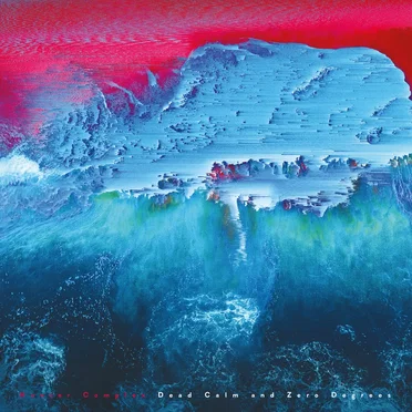 Dead Calm and Zero Degrees by Hunter Complex - album cover