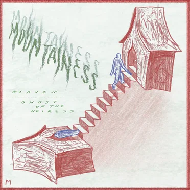 Heaven/Ghost of the Heiress by Mountainess - album cover