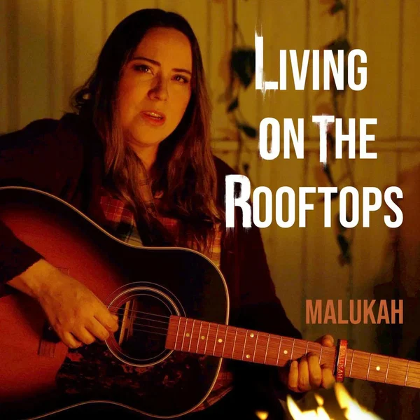 Living on the Rooftops