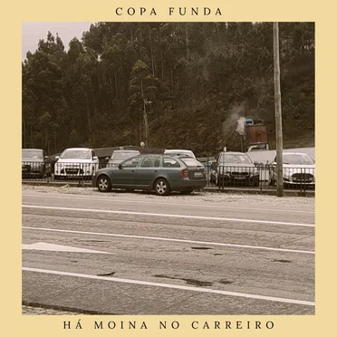 Há Moina No Carreiro by Copa Funda - album cover