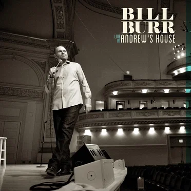 Live at Andrew's House by Bill Burr - album cover
